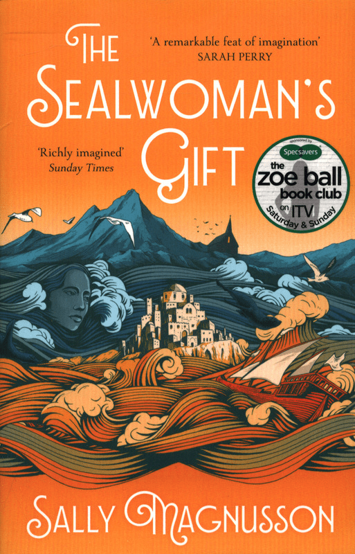 The Sealwoman's Gift: Sally Magnusson